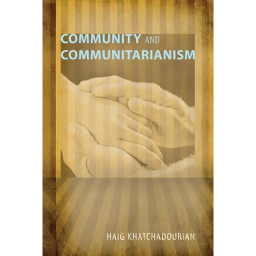Community and Communitarianism