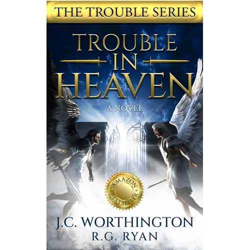 Trouble in Heaven