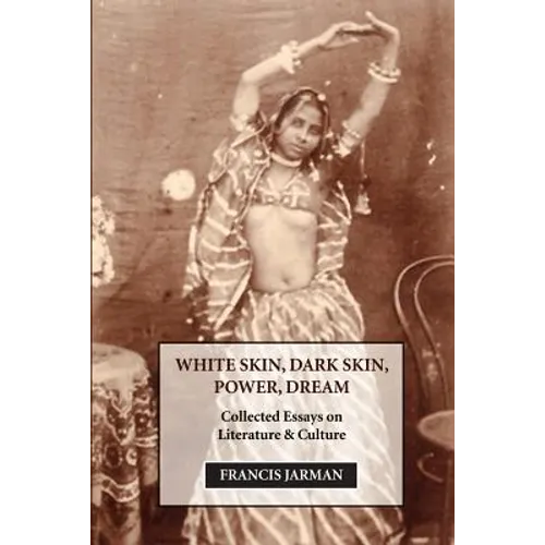 White Skin, Dark Skin, Power, Dream