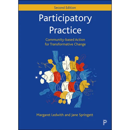 Participatory Practice: Community-Based Action for Transformative Change