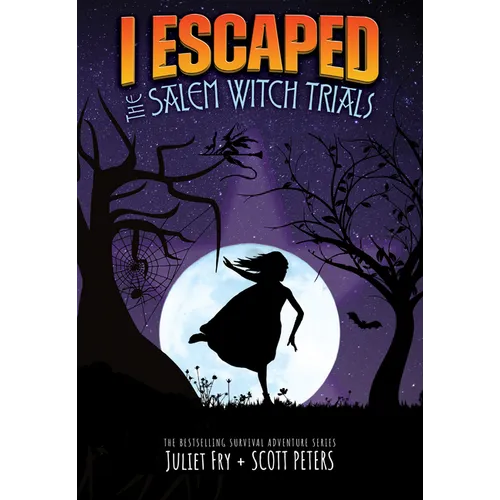 I Escaped the Salem Witch Trials