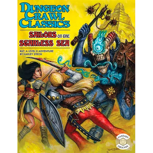 Dungeon Crawl Classics #67: Sailors on the Starless Sea