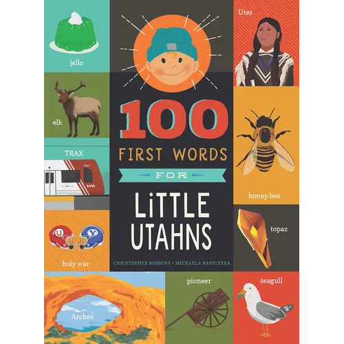 100 First Words for Little Utahns: A Board Book
