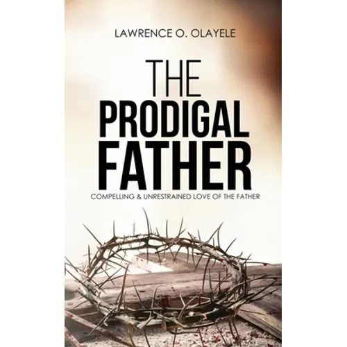 The Prodigal Father