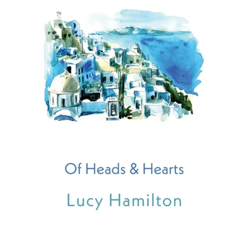Of Heads & Hearts