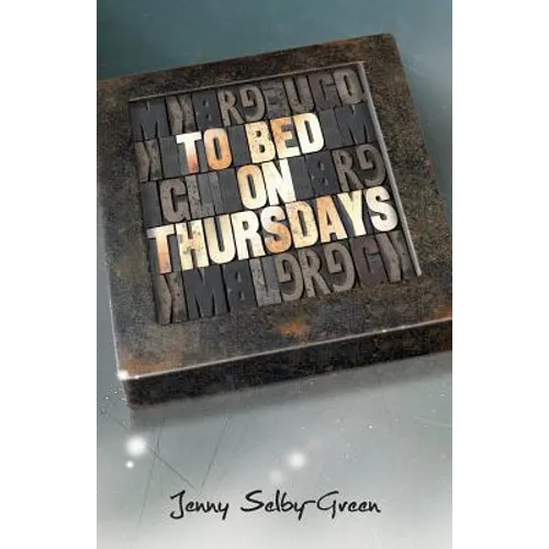 To Bed on Thursdays