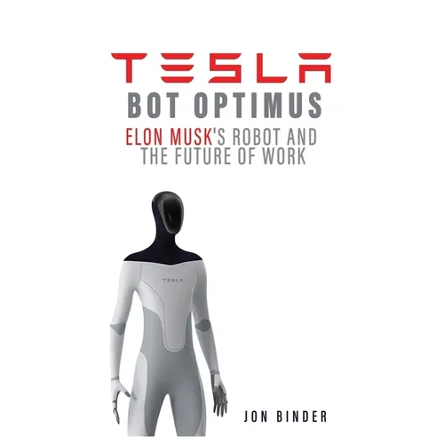 Tesla Bot Optimus: Elon Musk's Robot and the Future of Work