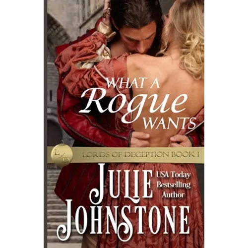 What A Rogue Wants