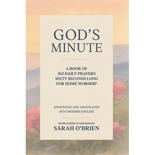 God's Minute: Modernized Translation