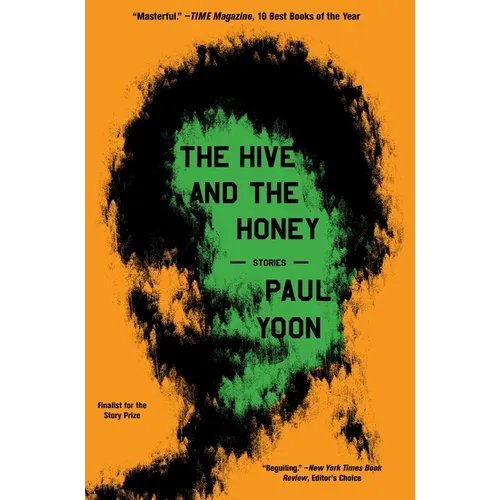 The Hive and the Honey: Stories