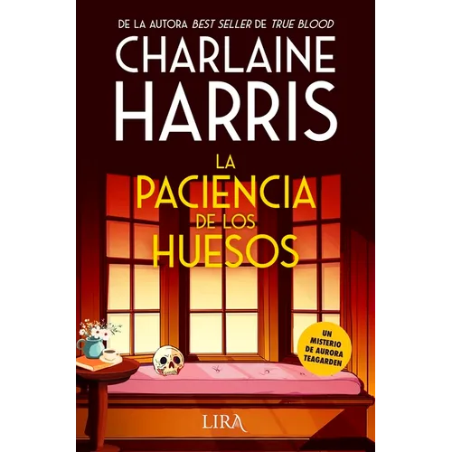 La Paciencia de Los Huesos