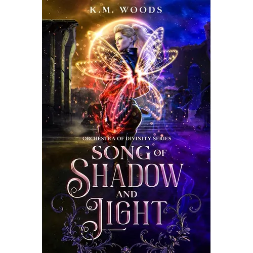 Song of Shadow and Light