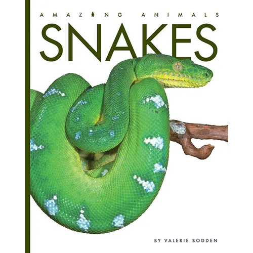 Snakes