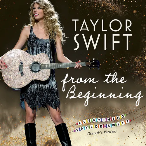 Taylor Swift from the Beginning
