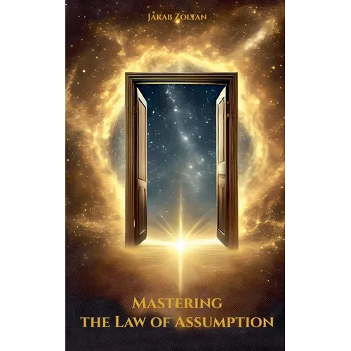 Mastering the Law of Assumption