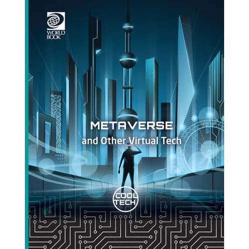 Metaverse and Other Virtual Tech