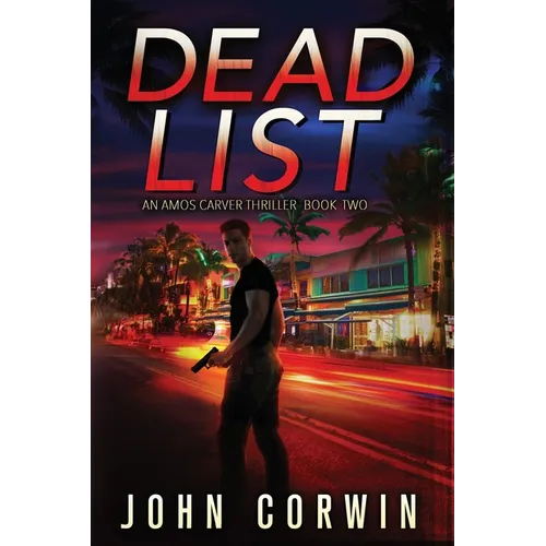 Dead List: A Thriller