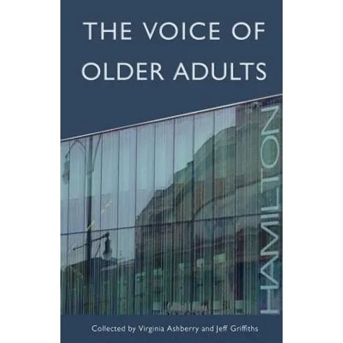 The Voice of Older Adults