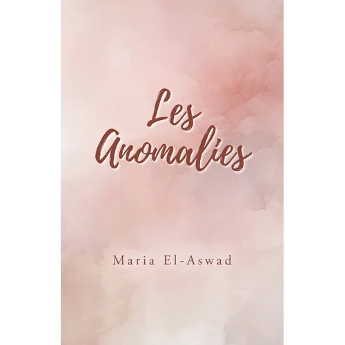 Les Anomalies