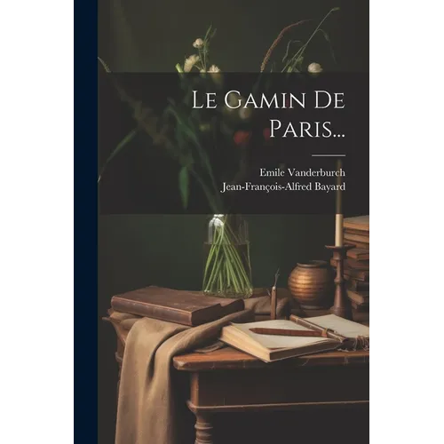 Le Gamin De Paris...