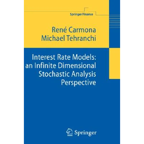 Interest Rate Models: An Infinite Dimensional Stochastic Analysis Perspective
