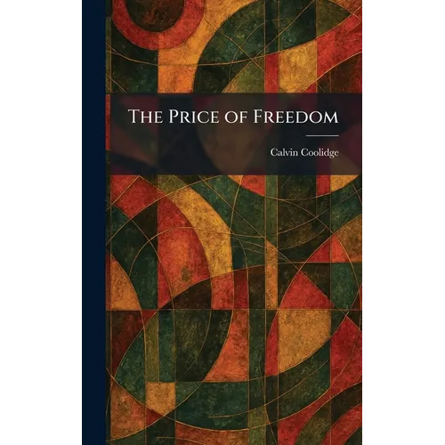 The Price of Freedom