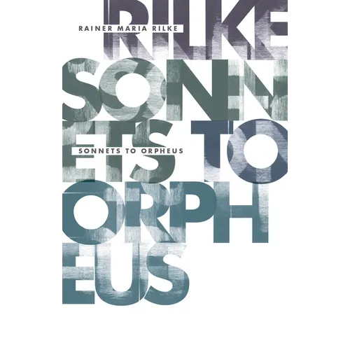 Sonnets to Orpheus