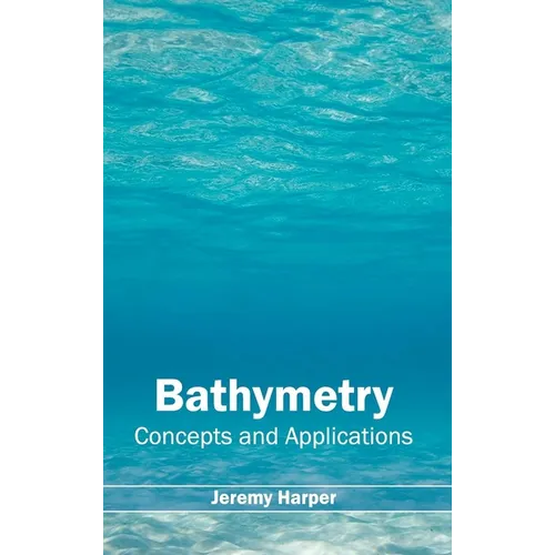 Bathymetry: Concepts and Applications