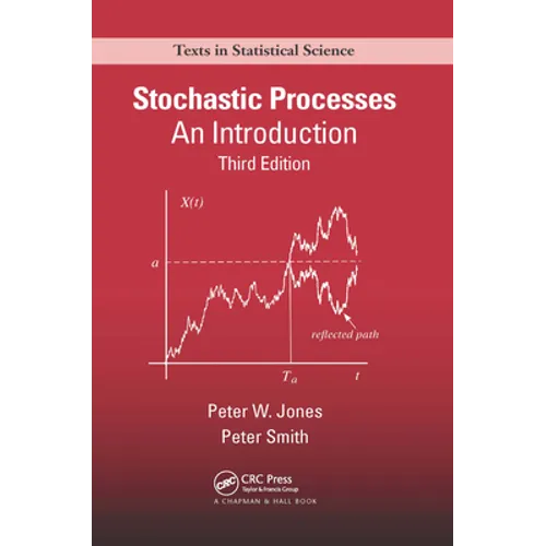 Stochastic Processes: An Introduction, Third Edition