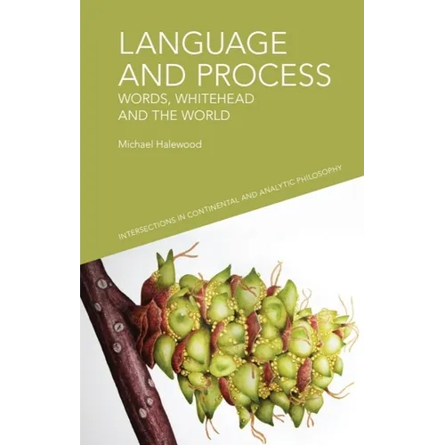 Language and Process: Words, Whitehead and the World