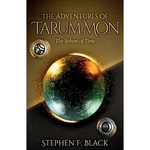 The Adventures of Tarum Mon: The Sphere of Time