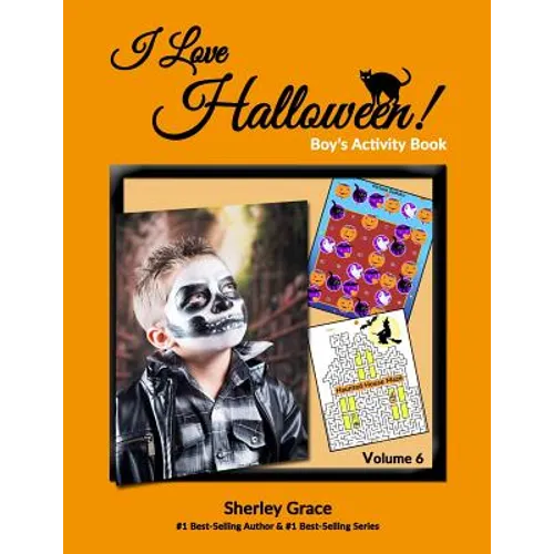 I Love Halloween! Boy's Activity Book