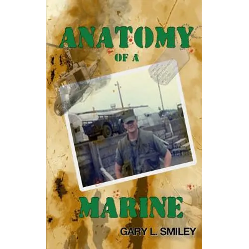 Anatomy of a Marine