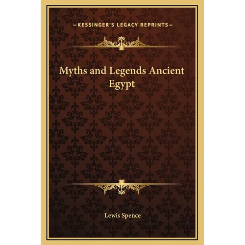 Myths and Legends Ancient Egypt