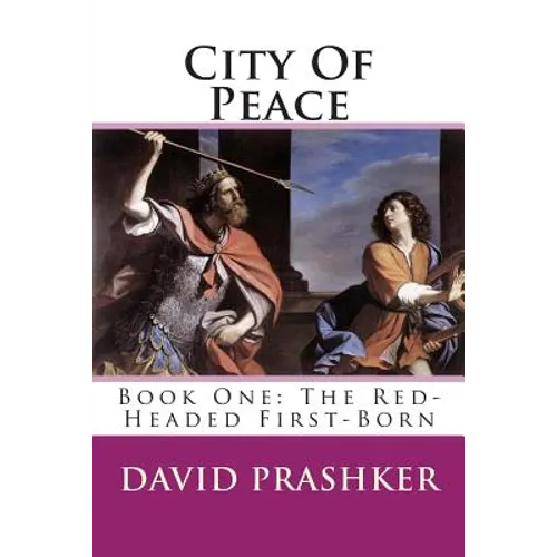 City Of Peace: The Red-Headed First-Born