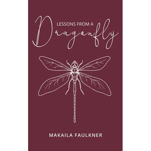 Lessons From A Dragonfly