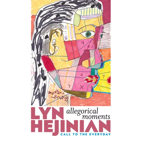 Allegorical Moments: Call to the Everyday