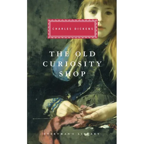 The Old Curiosity Shop: Introduction by Peter Washington