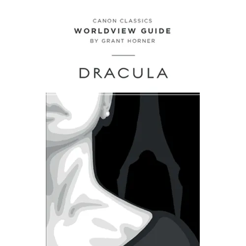 Worldview Guide for Dracula