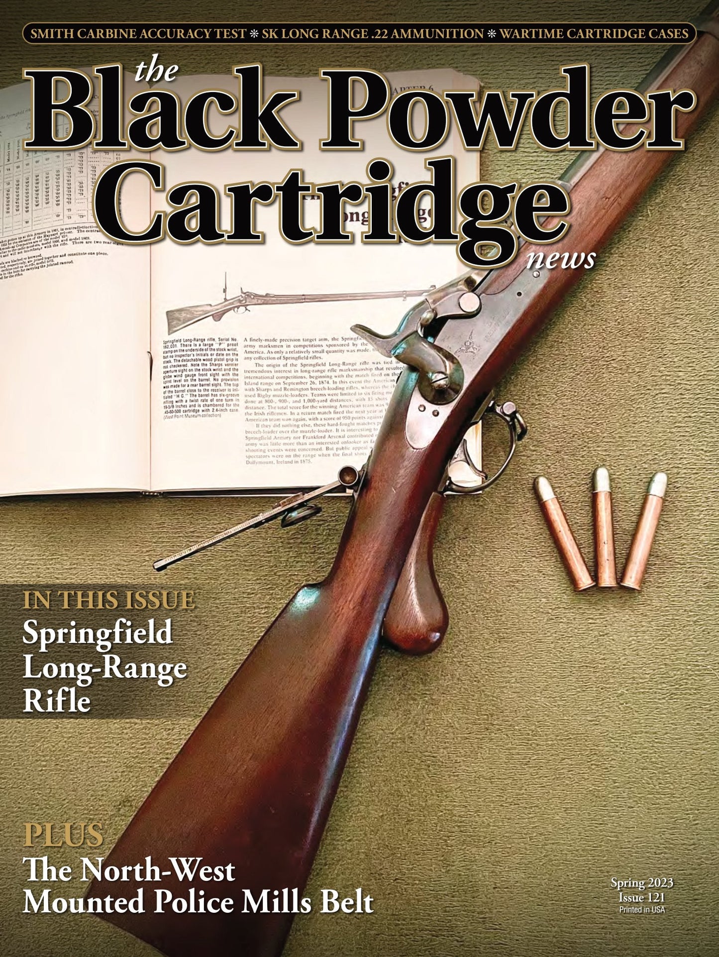 Black Powder Cartridge News Spring 2023 - Smith Carbine Accuracy Test, Springfield Long-Range Rifle, North-West Mounted Police Mills Belt, Wartime Cartridge Cases, SK Long Range .22 Ammunition!