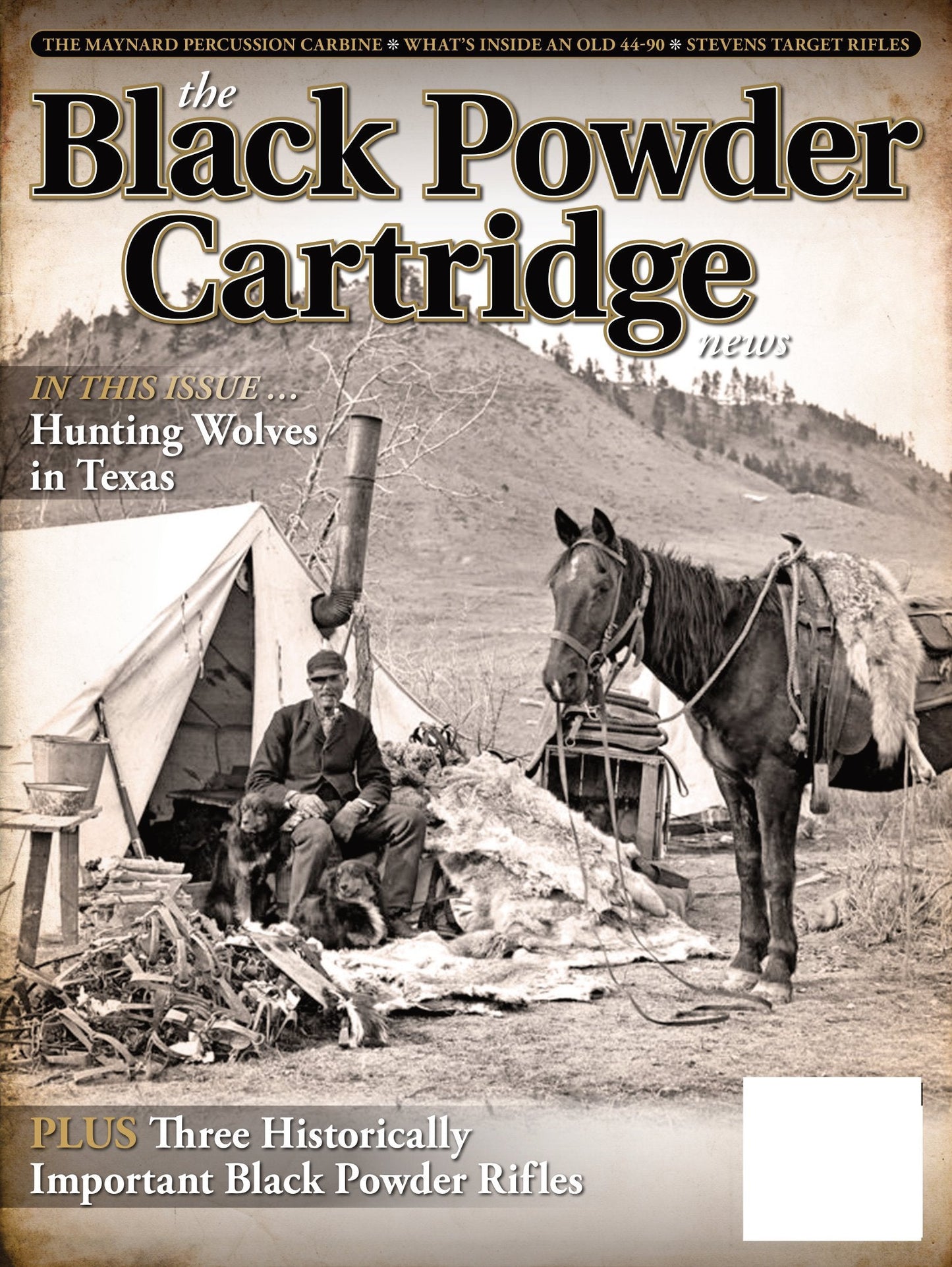 Black Powder Cartridge News - Winter 2023: 3 Historically Important Black Powder Rifles, Maynard Percussion Carbine, What's Inside An Old 44-90, Stevens Target Rifles, Hunting Wolves & Reviews!