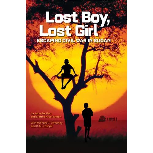 Lost Boy, Lost Girl: Escaping Civil War in Sudan
