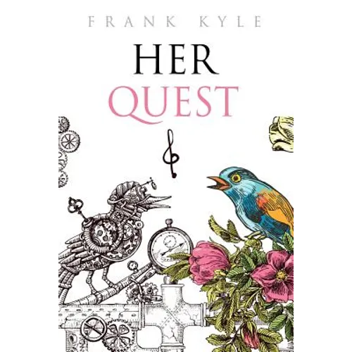 Her Quest - Fourth Edition, 2019