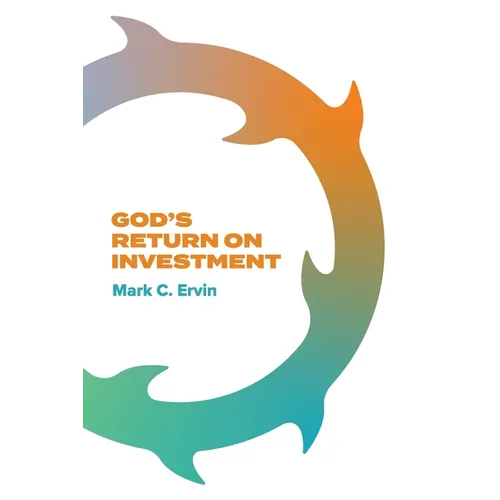 God's Return on Investment