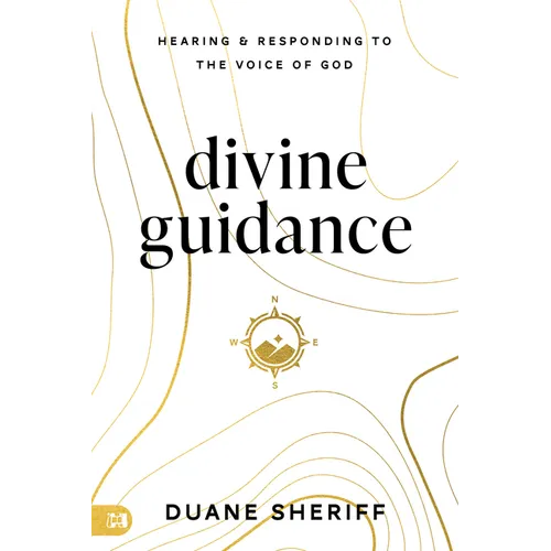 Divine Guidance: Hearing and Responding to the Voice of God