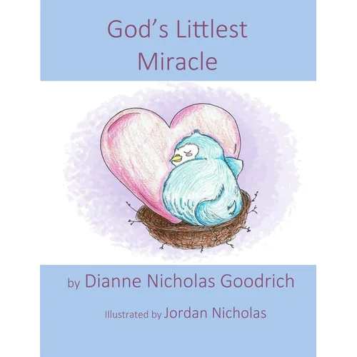 God's Littlest Miracle