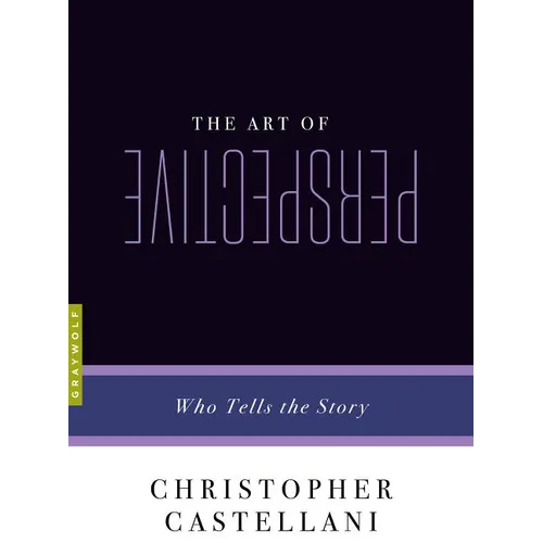 The Art of Perspective: Who Tells the Story