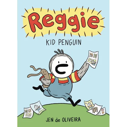 Reggie: Kid Penguin (a Graphic Novel)
