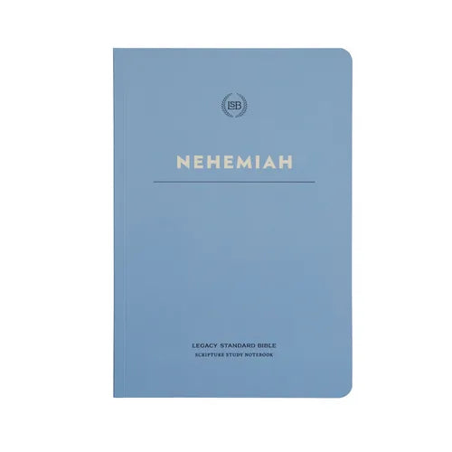 Lsb Scripture Study Notebook: Nehemiah: Legacy Standard Bible