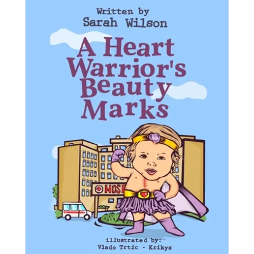 A Heart Warrior's Beauty Marks